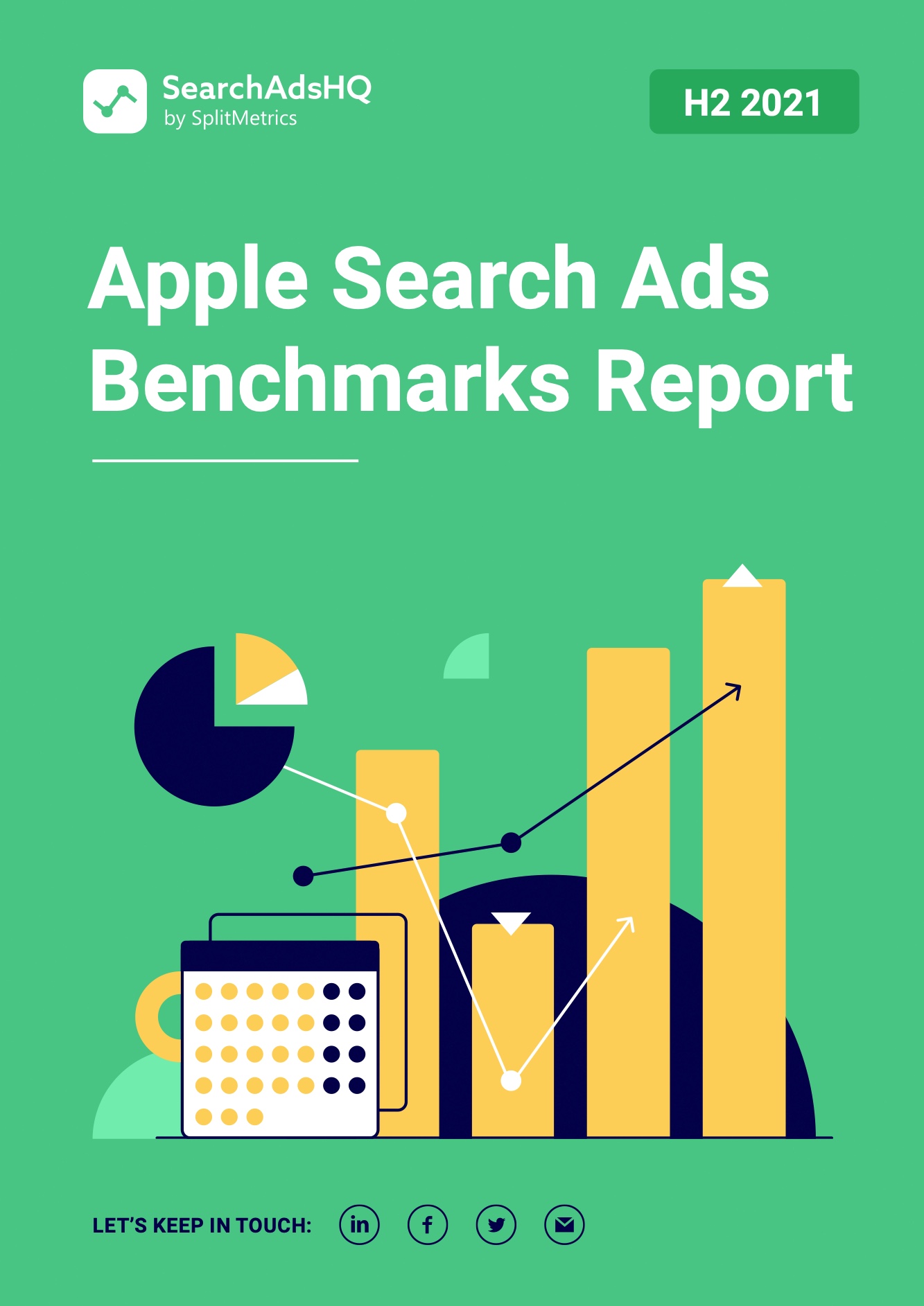 SplitMetrics：2021下半年蘋果搜索廣告指標(biāo)報告