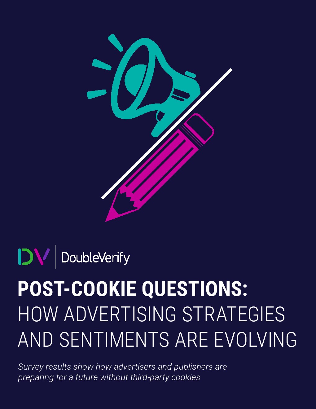 DoubleVerify：后cookie時(shí)代廣告策略和情緒是如何演變的