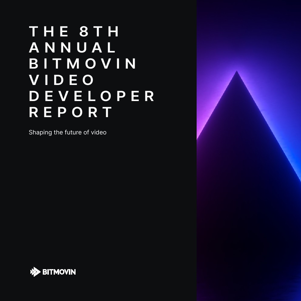 BITMOVIN：2025年視頻開發(fā)者報告